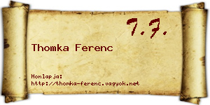 Thomka Ferenc névjegykártya